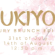 31 juli & 14 augustus: Ukiyo - Luxury Brunch Edition